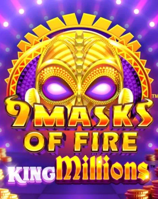 9 Masks of Fire King Millions